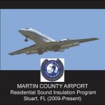 Martin County Airport (Witham Field)
Residential Sound Insulation Program